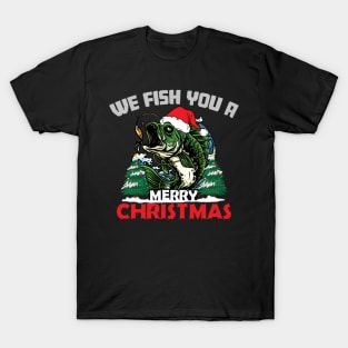 We Fish You A Merry Christmas Fishing Christmas T-Shirt